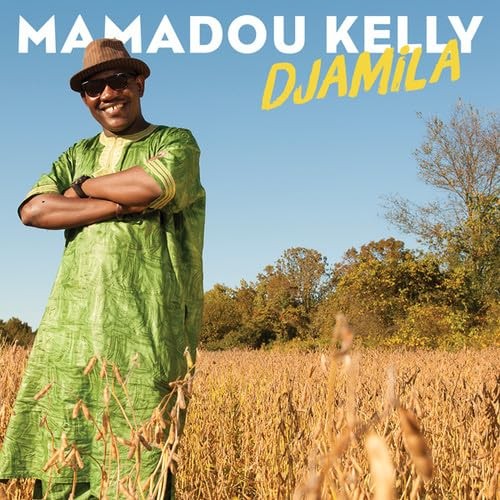 Mamadou Kelly Mamadou Kelly - Djamila (CD)