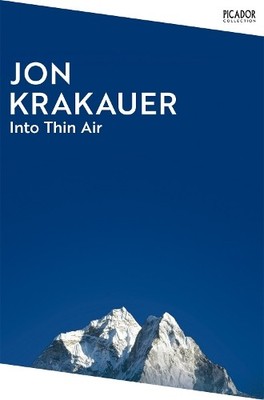 Jon Krakauer Into Thin Air (Taschenbuch) Picador Collection