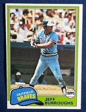 1981 TOPPS #20 JEFF BURROUGHS (ATLANTA BRAVES) BASEBALL CARD