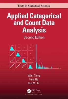 Applied Categorical and Count Data Analysis by Wan Tang: New