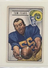 1951 Bowman Tom Fears #6 HOF 1m8