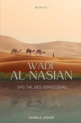 Wadi al-Nasian | Das Tal des Vergessens. DE | Daniela Jodorf | Taschenbuch