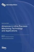 Advances In Ultra-Precision Machining Technology And Applications | Buch (2024)