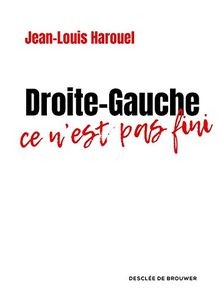Droite-Gauche : ce nest pas fini von Harouel, Jean... | Buch | Zustand sehr gut