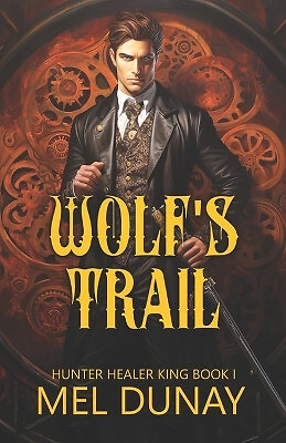 Wolfs Trail von Mel Dunay - neues Exemplar - 9798873403547