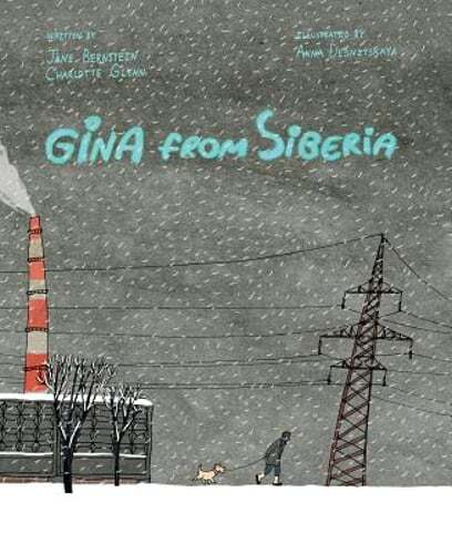 Gina from Siberia by Jane Bernstein: Used