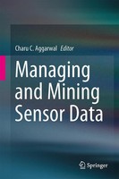 Charu C. Aggarwal | Managing And Mining Sensor Data | Buch | Englisch (2013)