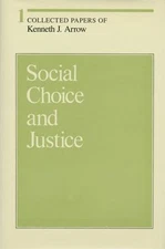 Social Choice and Justice Vol. 1 Hardcover Kenneth J. Arrow