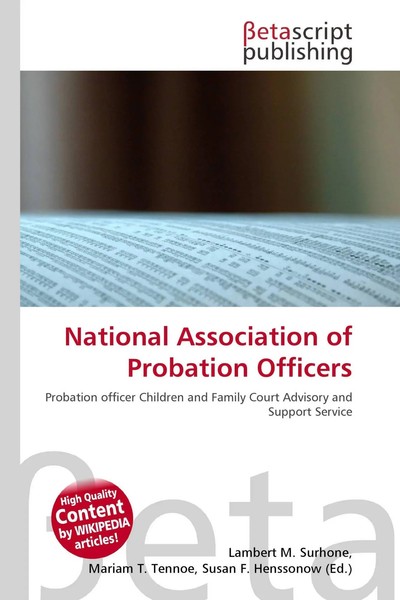 Lambert M. Surhone (U. A.) | National Association Of Probation Officers | Buch-image