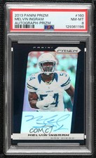 2013 Panini Prizm Silver 2/25 Melvin Ingram III #160 PSA 8 Auto 11ks