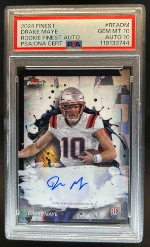 2024 Topps Finest Drake Maye Auto RC #RFA-DM Patriots PSA 10/10 Rookie