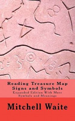 Reading Treasure Map Signs and Symbols, Paperback by Waite, Mitchell, Brand N...
