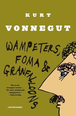 Kurt Vonnegut Wampeters, Foma & Granfalloons (Taschenbuch) (US IMPORT)