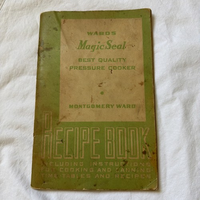 #ad #ad Montgomery Ward Magic Seal Best Quality Pressure Cooker Recipe 95 pages Vintage $5.00