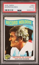 1975 TOPPS #351 GEORGE BLANDA PSA 4