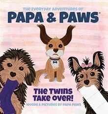 The Twins Take Over! (The Everyday Adventures of Pa... | Buch | Zustand sehr gut