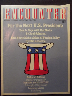 Encounter Magazine - Nov 1984 -Current Affairs -Next US Prsident -Foreign Policy