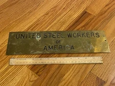 Vintage Brass Sign Plaque - United Steel Workers of America - Labor Union Paque