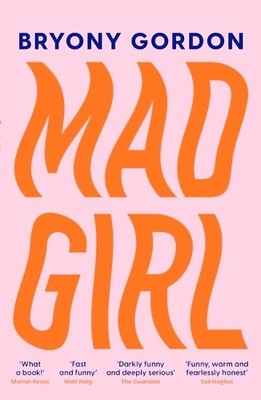 Mad Girl by Gordon, Bryony 1472232097 FREE Shipping
