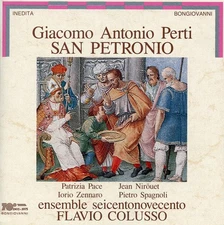 Perti / Pace / Ensemble Seicentonovecento - San Petronio [New CD]