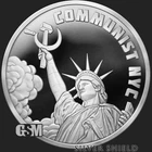 2026 - Communist NYC - 1oz .999 Fine Silver Shield Round Proof MICROMINTAGE