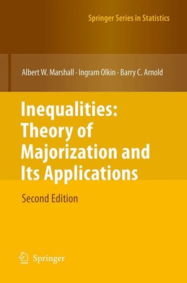 Albert W. Marshall (u. a.) | Inequalities: Theory of Majorization and Its...
