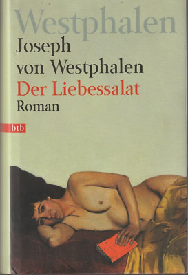 Joseph von Westphalen: Der Liebessalat