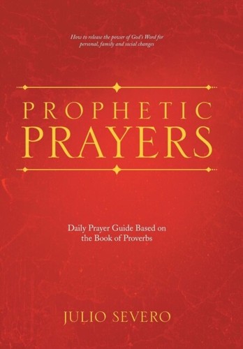 Severo - Prophetic Prayers Daily Prayer Guide Based on the Book of Pr - P555z - 第 1/1 張圖片