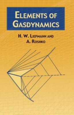 Elements Of Gas Dynamics