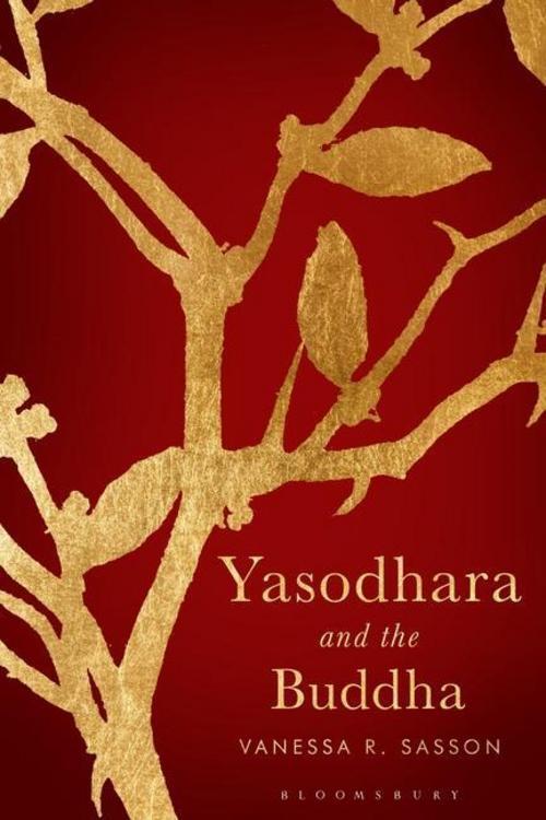 Thumbnail - Vanessa R Sasson / Yasodhara And The Buddha9781350163164