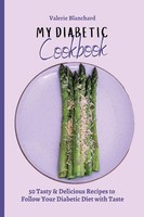 Valerie Blanchard | My Diabetic Cookbook | Taschenbuch | Englisch (2021)