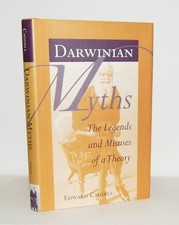 1997 Edward Caudill DARWINIAN MYTHS Legends & Misuses of Theory 1st Edition