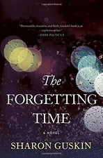 The Forgetting Time: A Novel by Guskin, Sharon