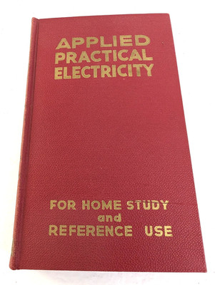Coyne Applied Practical Electricity For Home Study Reference Use Hardcover Book