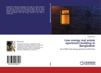 Low Energy Real Estate Apartment Building In Bangladesh Safiqul Islam