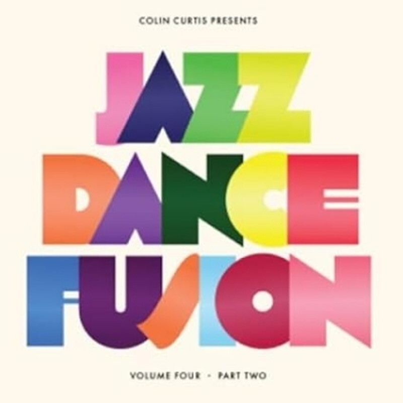 Колин Кертис/Colin Curtis представляет Jazz Dance Fusion Volume 4 (Новый альбом ZEDDLP60X