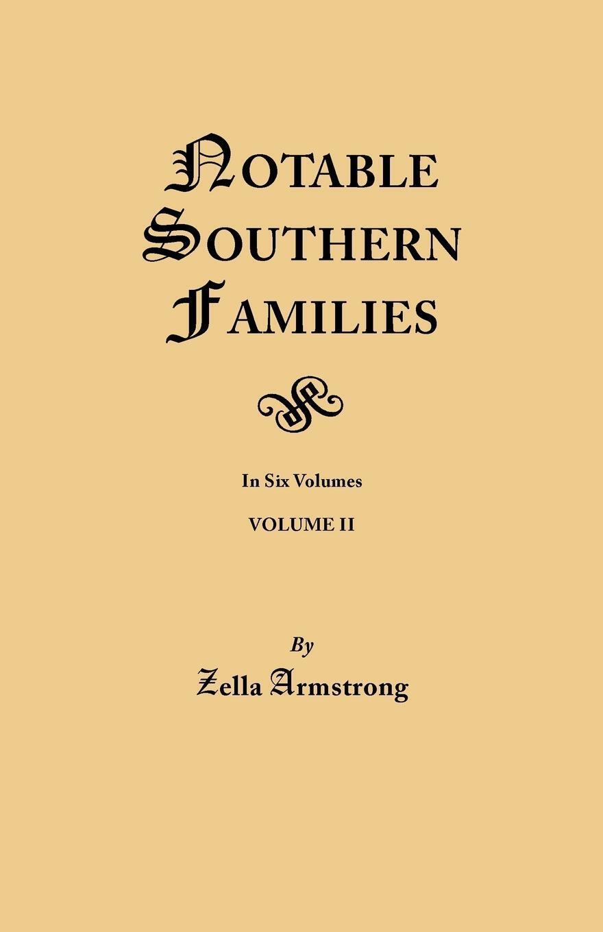 Thumbnail - Zella Armstrong | Notable Southern Families. Volume Ii | Taschenbuch |