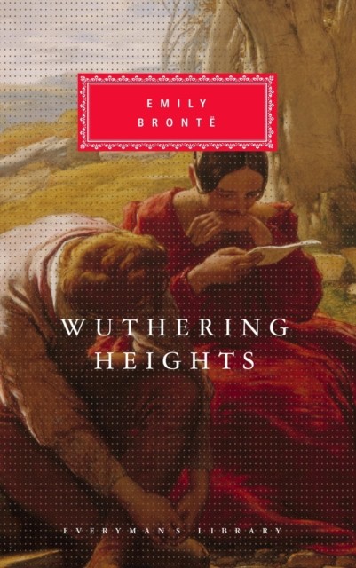 Wuthering Heights by Emily Bronte (Hardback Book)