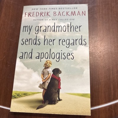 My Grandmother Sends Her Regards and Apologises Paperback Fredrik