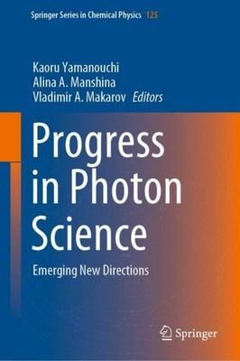 Progress in Photon Science Kaoru Yamanouchi