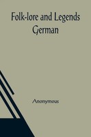 Anonymous | Folk-Lore And Legends | Taschenbuch | Englisch (2021) | German