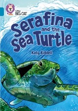 Serafina and the Sea Turtle Band 13/Topaz by Katy Riddell (Paperback Book)