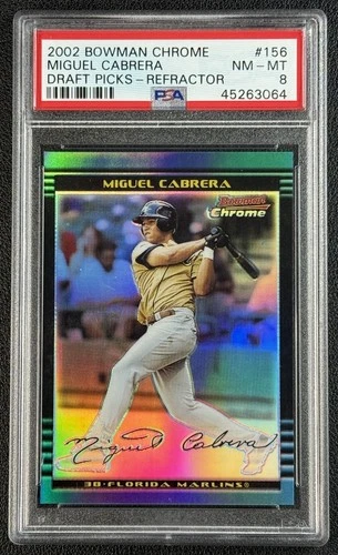 MIGUEL CABRERA PSA 8 2002 BOWMAN DRAFT PICKS #156 CHROME REFRACTOR RC 222/300