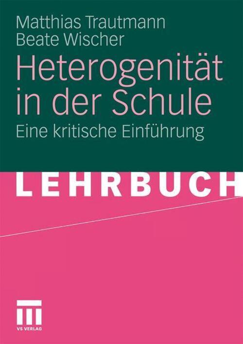 Thumbnail - Heterogenität In Der Schule | Beate Wischer (u. A.) | Eine Kritische