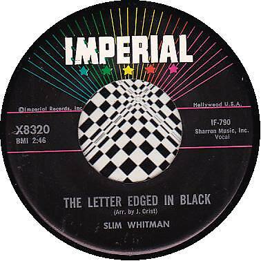 SLIM WHITMAN 45 RPM - Letter Edged in Black / I Never See Maggie Alone - Bild 1 von 1