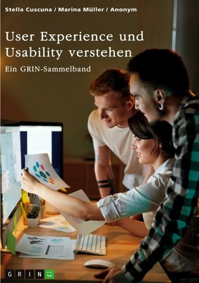 User Experience und Usability verstehen. Die Bedeutung von UX, Webdesign, SEO...