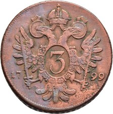 Fitz RDR Austria Franz II. 1792-1806 3 Kreuzer 1799 B Double Eagle °DMN165