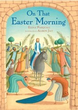 On that Easter Morning by Elena Pasquali (Hardback Book)