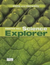 Prentice Hall Science Explorer: Cells and Heredity - Hardcover - GOOD