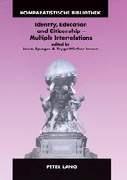 Identity, Education And Citizenship - Multiple Interrelations Jonas SprogøE
